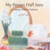 My Persian Haft Seen