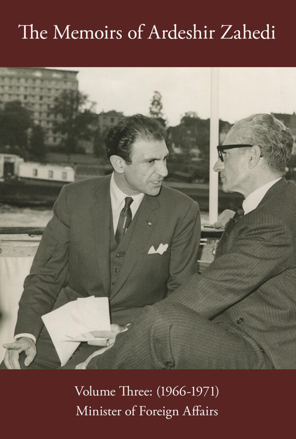 Memoirs of Ardeshir Zahedi Vol III [English]