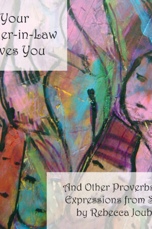 Your Mother-in-Law Loves You