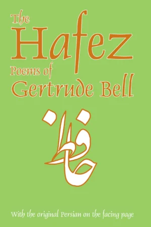 The Hafez Poems of Gertrude Bell