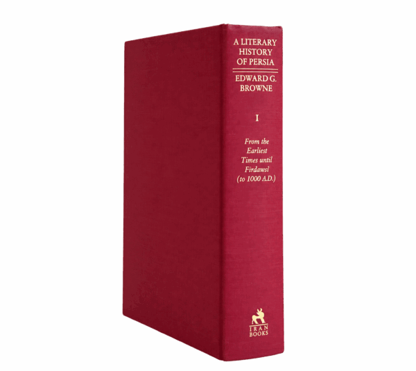 A Literary History of Persia, Volume I