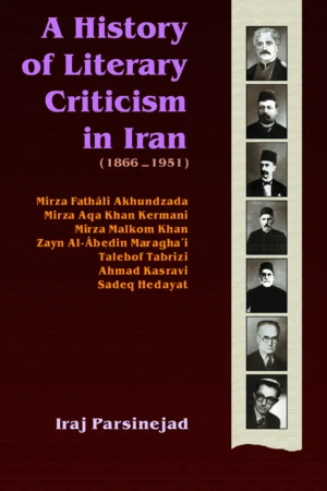 A History of Literary Criticism in Iran