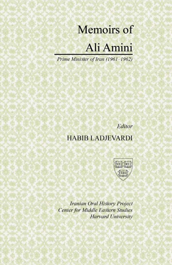 Memoirs of Ali Amini [Persian Language]