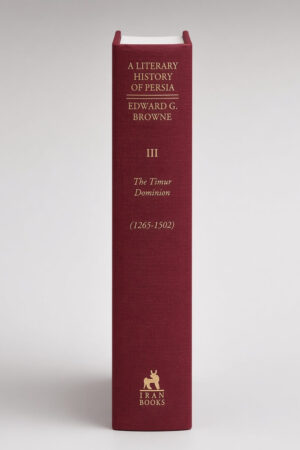 BROWNE Volume 03 RS A Literary History of Persia, Volume III