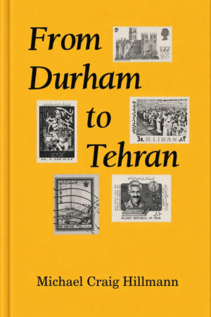 aPvoG(1) From Durham to Tehran: Persianist Impressions (softcover)